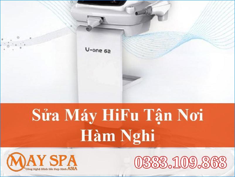 Sửa Máy Hifu Hàm Nghi | Sửa Nhanh, Hiệu Quả | 0383.109.868