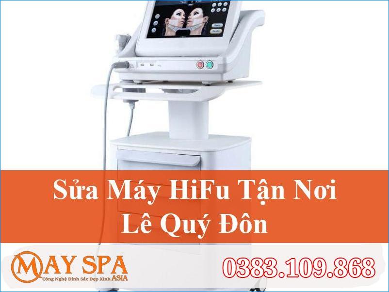 Sửa Máy HiFu Lê Quý Đôn Chuyên Nghiệp, Tận Tâm | 0383.109.868
