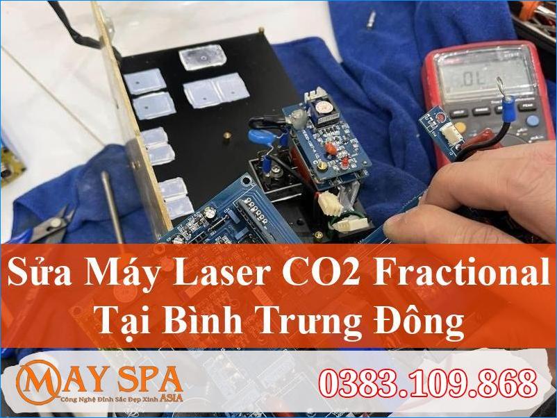 Sửa Máy Laser CO2 Fractional Bình Trưng Đông Nhanh Chóng, Hiệu Quả