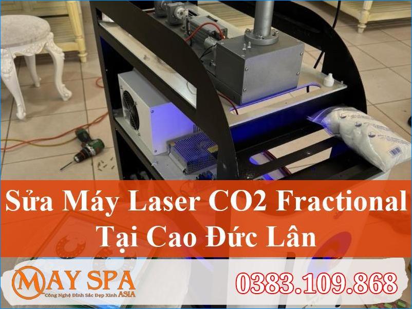 Sửa Máy Laser CO2 Fractional Cao Đức Lân Nhanh Chóng, Tận Tâm