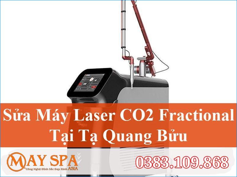 Sửa Máy Laser CO2 Fractional Tạ Quang Bửu Chuyên Nghiệp, An Toàn