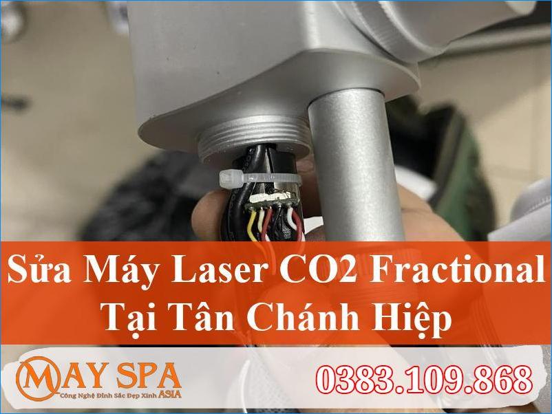 Sửa Máy Laser CO2 Fractional Tân Chánh Hiệp Chất Lượng Cao