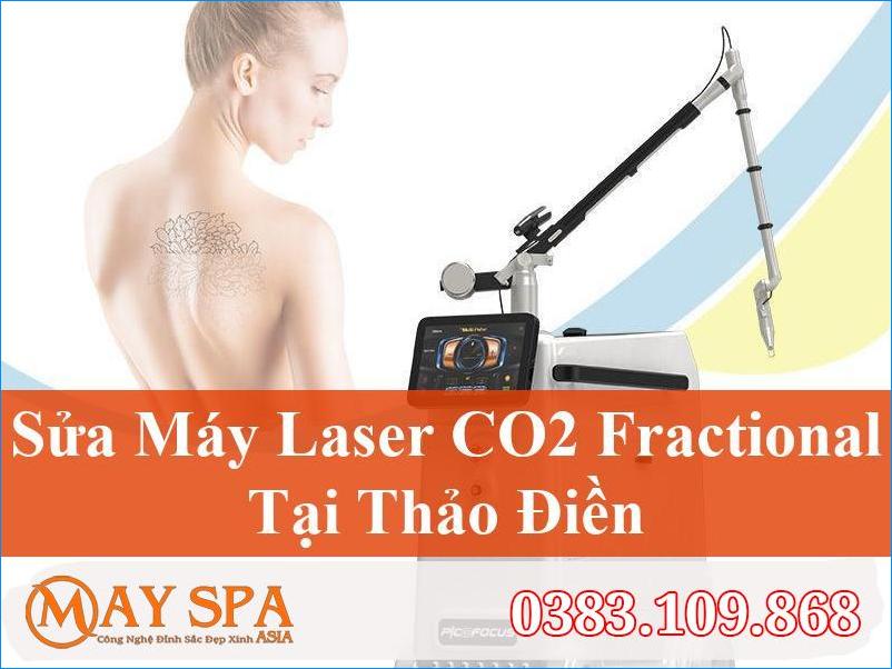 Sửa Máy Laser CO2 Fractional Thảo Điền Chất Lượng | Máy Spa Asia