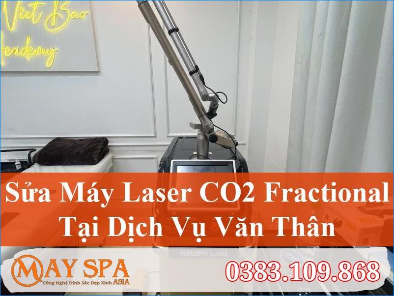 Dịch Vụ Sửa Máy Laser CO2 Fractional Văn Thân Nhanh Chóng, Uy Tín