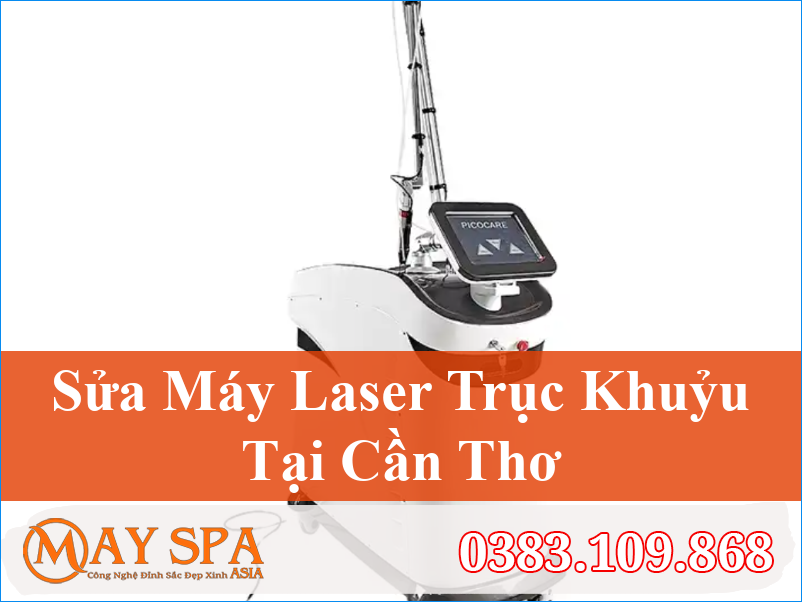 Sửa Máy Laser Trục Khuỷu Tại Cần Thơ | Uy Tín, Chuyên Nghiệp
