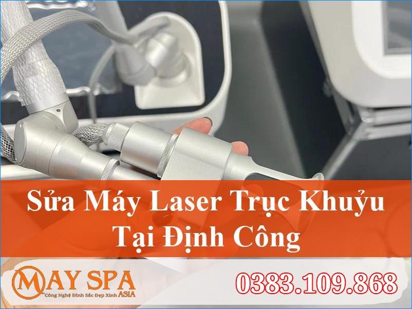 Sửa Máy Laser Trục Khuỷu Định Công Hiệu Quả