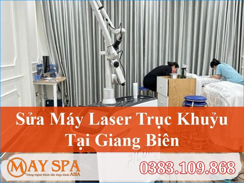 Sửa Máy Laser Trục Khuỷu Giang Biên Tối Ưu