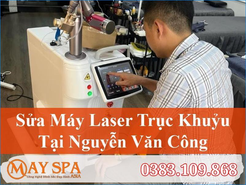 Sửa Máy Laser Trục Khuỷu Nguyễn Văn Công Nhanh Chóng