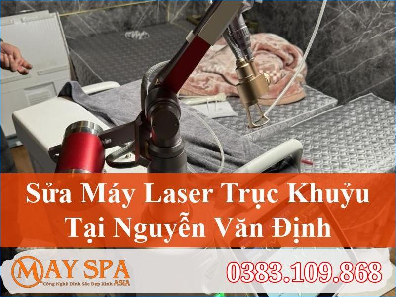 Sửa Máy Laser Trục Khuỷu Nguyễn Văn Định Hiệu Quả