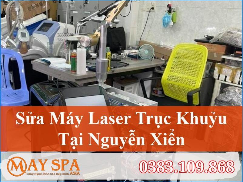 Sửa Máy Laser Trục Khuỷu Nguyễn Xiển Nhanh Chóng