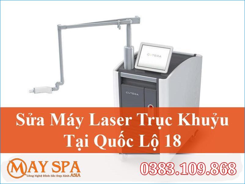 Sửa Máy Laser Trục Khuỷu Quốc Lộ 18 Chuyên Nghiệp