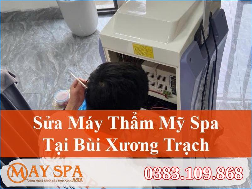 Sửa Máy Thẩm Mỹ Bùi Xương Trạch Nhanh