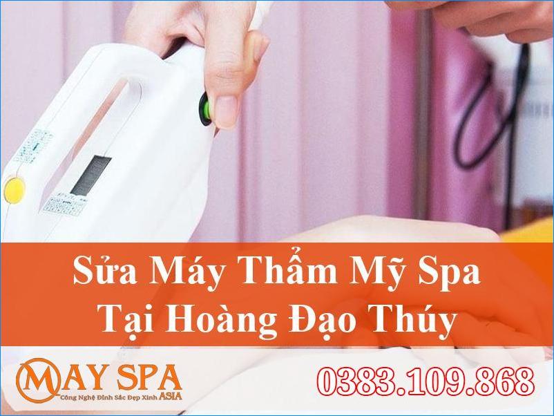 Sửa Máy Thẩm Mỹ Hoàng Đạo Thúy Tốt