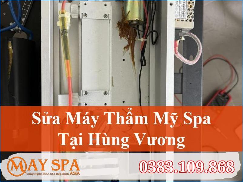 Sửa Máy Thẩm Mỹ Spa Hùng Vương Hiệu Quả Đáng Tin Cậy