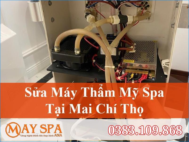 Sửa Máy Thẩm Mỹ Mai Chí Thọ Nhanh