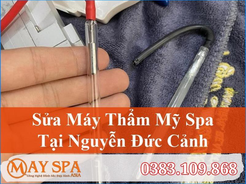 Sửa Máy Thẩm Mỹ Nguyễn Đức Cảnh Tận Tâm, Chuyên Nghiệp