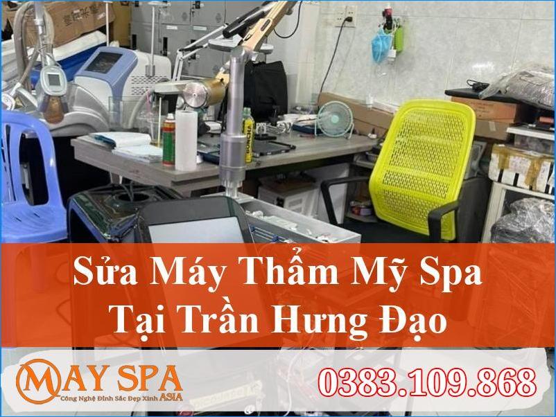 Sửa Máy Thẩm Mỹ Trần Hưng Đạo Nhanh Chóng Chuyên Nghiệp