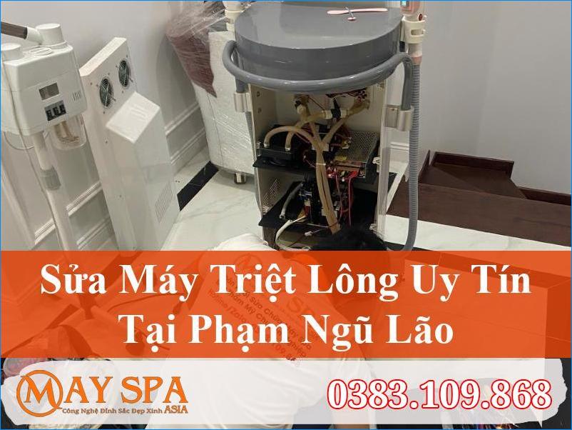 Sửa Máy Triệt Lông Phạm Ngũ Lão Uy Tín Hiệu Quả