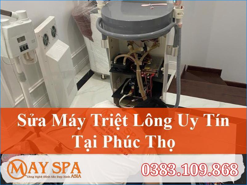 Sửa Máy Triệt Lông Phúc Thọ Uy Tín – Chuyên Nghiệp, Giá Tốt Nhất