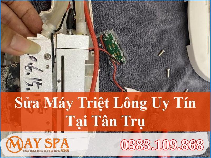 Sửa Máy Triệt Lông Tân Trụ Uy Tín | Dịch Vụ Chuyên Nghiệp